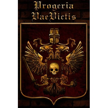 Progeria: Vae Victis