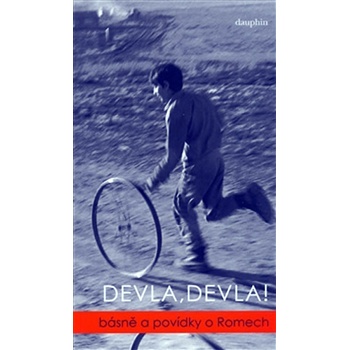 Devla, Devla!