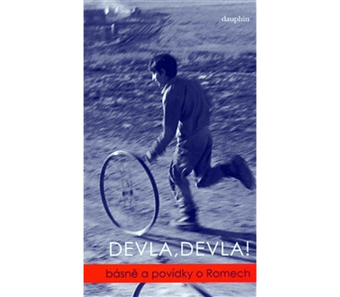 Devla, Devla!