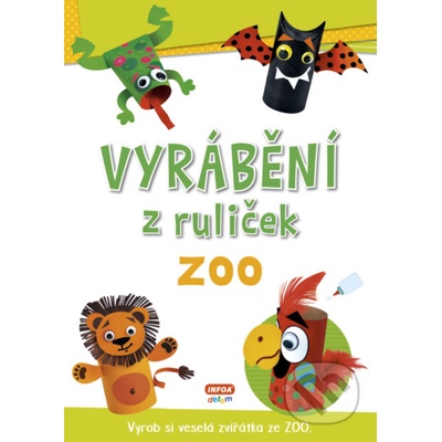 Vyrábění z ruliček: ZOO
