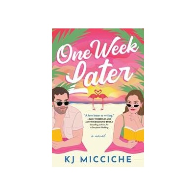 One Week Later - KJ Micciche