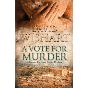 A Vote for Murder | MR David Wishart (2017)