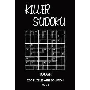 Killer Sudoku Tough 200 Puzzle With Solution Vol 1: Advanced Puzzle Book, 9x9, 2 puzzles per page | Tewebook Sumdoku (ISBN: 9781701206878)