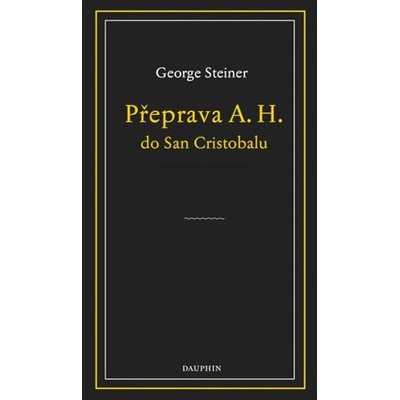 Přeprava A. H. do San Cristobalu – Hledejceny.cz