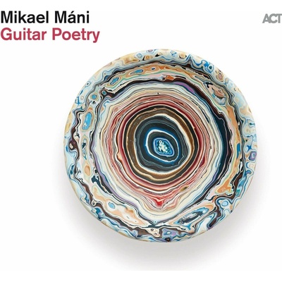 Mikael Máni - Guitar Poetry (180 g) LP