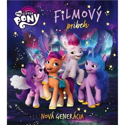 My Little Pony - Nová generácia - Filmový príbeh