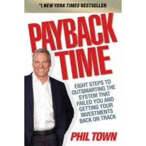 Payback Time | Phil Town (2010)