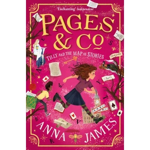 Pages & Co. : Tilly and the Map of Stories | Anna James (ISBN: 9780008229955)