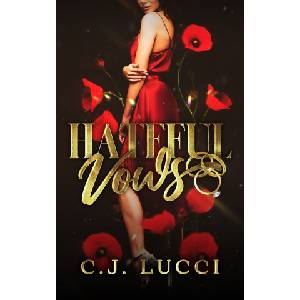 C. J. Lucci Hateful Vows | C. J. Lucci
