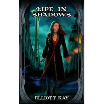 Image 1 of Life in Shadows | Elliott Kay