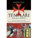 Templáři - Michael Haag