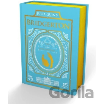 To Sir Phillip, with Love and When He Was Wicked: Bridgerton Collector's Edition