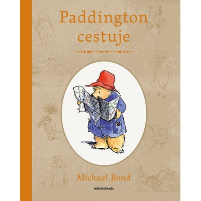 Paddington cestuje - Michael Bond