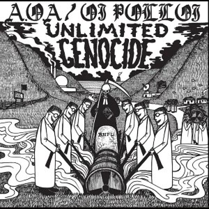 AOA & Oi Polloi - Unlimited Genocide (LP) (8721018036011)