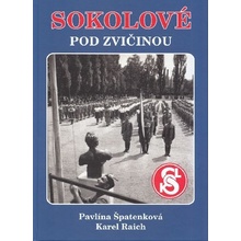 Sokolové pod Zvičinou - Pavlína Špatenková, Karel Raich