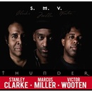 S.M.V. Stanley Clarke Marcus Miller & Victor Wooten Thunder CD