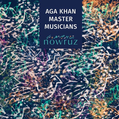 Nowruz - Aga Khan Master Musicians CD