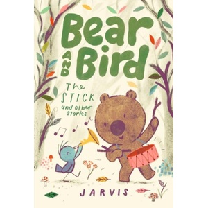 Bear and Bird: The Stick and Other Stories (ISBN: 9781529514810)