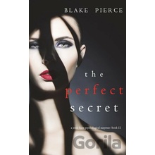 The Perfect Secret - Blake Pierce