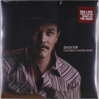 Zach Top - Cold Beer & Country Music LP