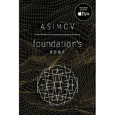 Foundation´s Edge Foundation Novels - I. Asimov
