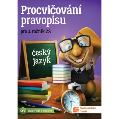 Procvičování pravopisu ČJ pro 3. ročník