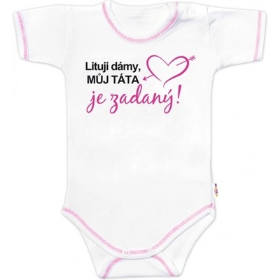 Baby Nellys Body krátký rukáv s vtipným textem Lituji dámy můj táta je zadaný