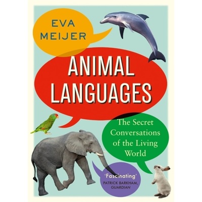 Animal Languages - Eva Meijer