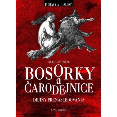 Bosorky a čarodejnice - Nigel Cawthorne