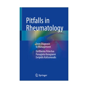 Pitfalls in Rheumatology | Eleftherios Pelechas, Panagiota Karagianni, Evripidis Kaltsonoudis (ISBN: 9783031986703)