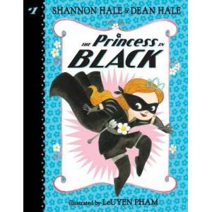 Princess in Black | Shannon Hale, Dean Hale (2015)