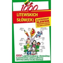 1000 litewskich słów ek Ilustrowany słownik polsko-litewski litewsko-polski - Stefaniak Jarosław