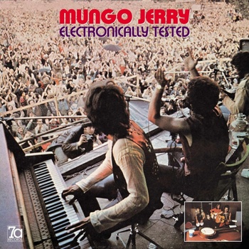 Mungo Jerry - ELECTRONIALLY TESTED CD