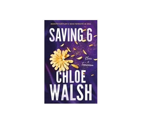 Saving 6 - Chloe Walsh