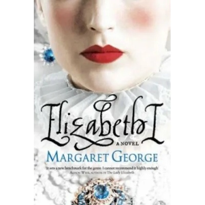 Elizabeth I | Margaret George