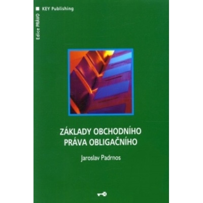 Základy obchodního práva obligačního