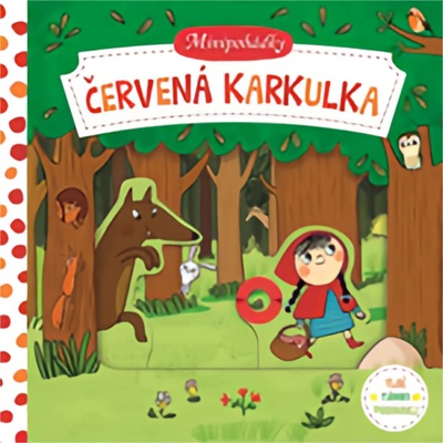Minipohádky Červená karkulka