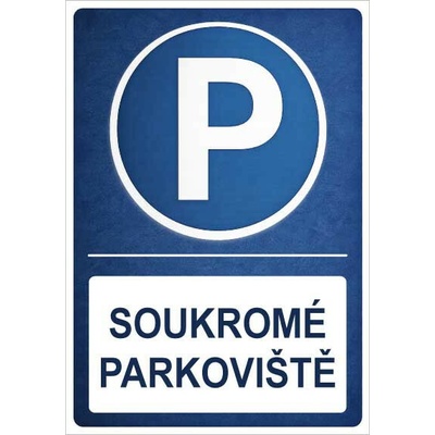 ⚠️ Cedule Soukromé parkoviště - A3 - 30x42 cm / Plast tl. 5 mm