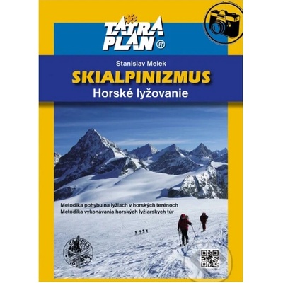 Skialpinizmus - horské lyžovanie