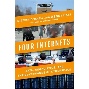 Four Internets | Wendy Hall, Vinton Cerf (ISBN: 9780197523681)