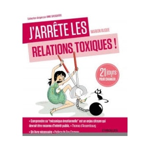 J'arrête les relations toxiques | Blique (ISBN: 9782212561357)