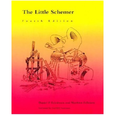 Little Schemer - D. P. Friedman, M. Felleisen