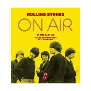 Rolling Stones: On Air in the Sixties | Richard Havers, The Rolling Stones (ISBN: 9780753557556)