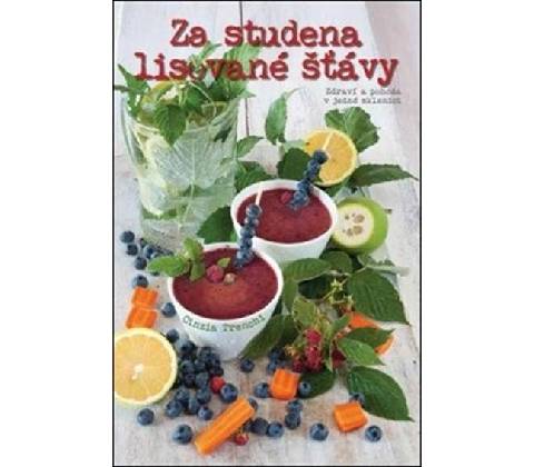 Za studena lisované šťávy