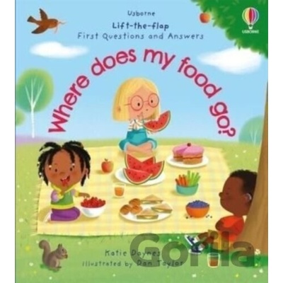 First Questions and Answers: Where does my food go? Daynes Katie