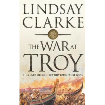 Image 1 of War at Troy | Lindsay Clarke