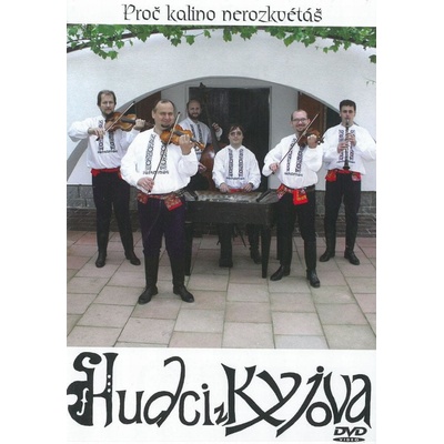 Hudci z Kyjova - Proč kalino nerozkvétáš CD