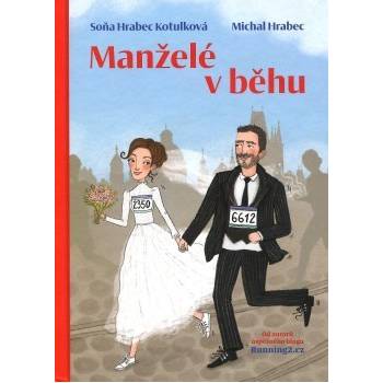 Manželé na útěku - Michal Hrabec