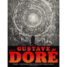 Best of Gustave Doré Volume 1: Illustrations from History's Most Versatile Artist