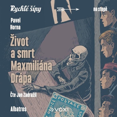 Život a smrt Maxmiliána Drápa - čte Jan Zadražil